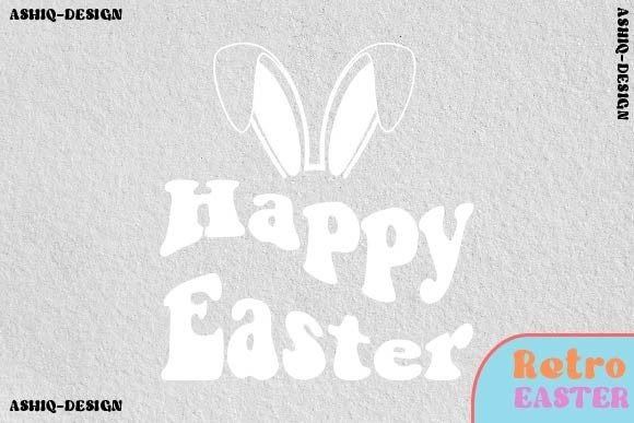 Download HAPPY EASTER RETRO GRAPHIC - Happy easter Collection