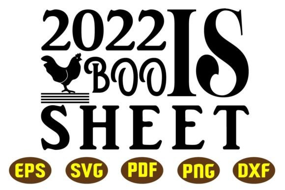 Download 2022 is Boo Sheet Svg Designs - Premium Resources