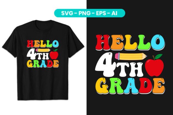 Download Hello 4th Grade Printable Sublimation - Premium Bundle